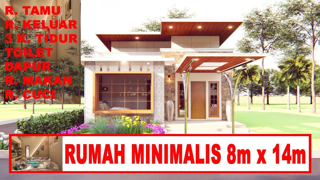  RUMAH  MINIMALIS  MEWAH  UKURAN 8M x 14M YouTube