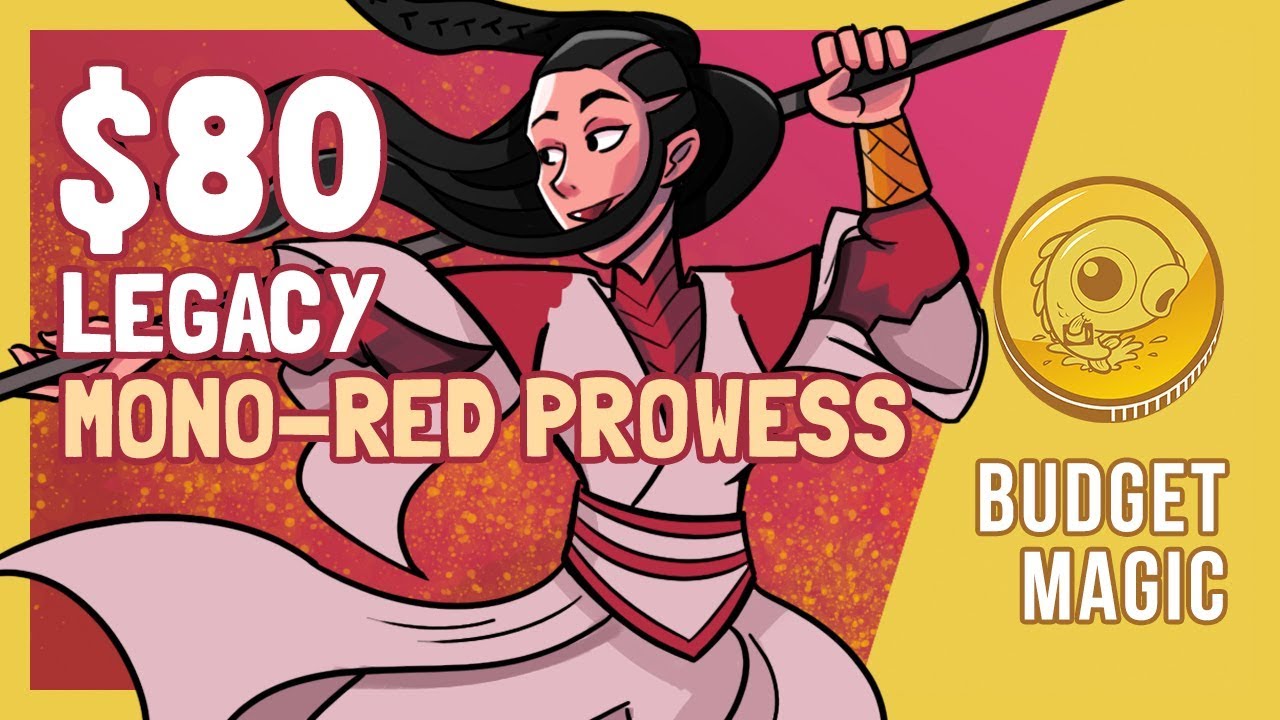 $80 Mono-Red Prowess | Budget Magic -