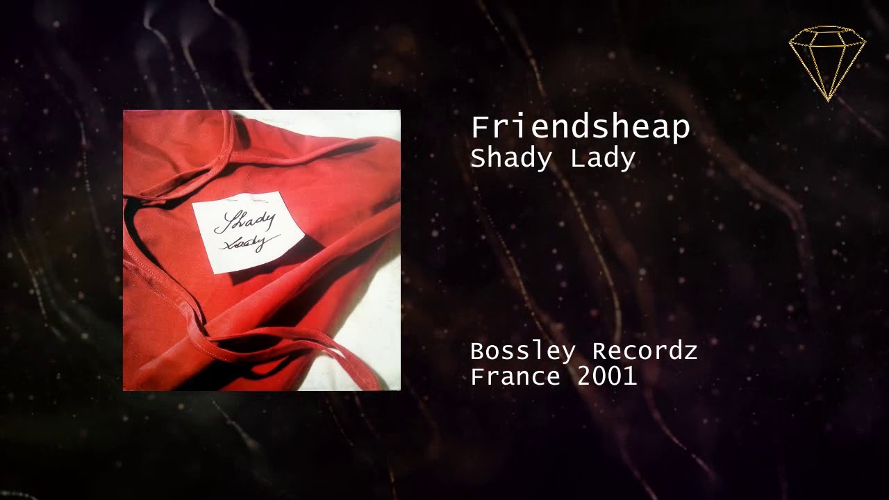 Watch Friendsheap - Shady Lady on YouTube Watch Friendsheap - Shady Lady on YouTube