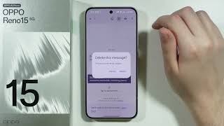 OPPO Reno 15: How to Delete Text Messages & Conversations screenshot 2