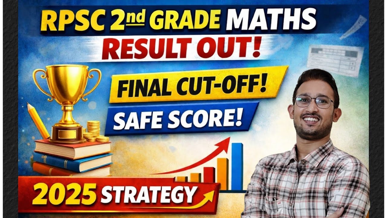 RPSC 2nd Grade Maths Result OUT ! Final Cut-Off | Safe Score | 2025 Strategy @RajeraAcademy