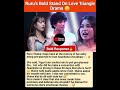 Ruru’s Bold Stand On Love Triangle Drama 😳 #splitsvilla