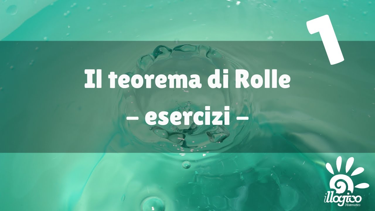Teorema di Rolle - esercizi 1