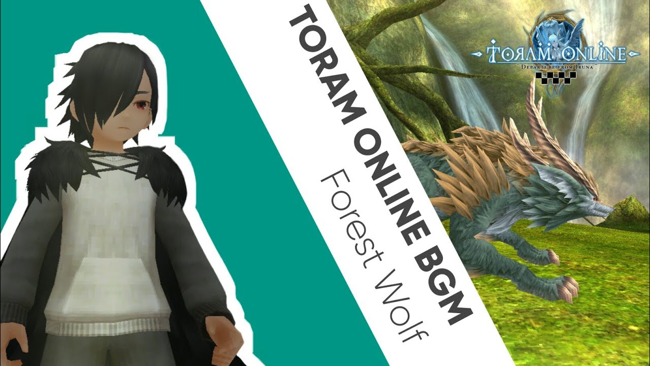 TORAM ONLINE BGM Forest Wolf ( Boss Battle ) YouTube