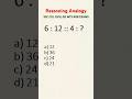 "Can You Solve This Ratio Puzzle? 🔥 | 6:12 :: 4:? |Hindi Reasoning tricks | #shorts