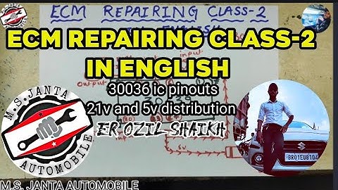 Ecm Repairing Class-2 in English | 30036,30639 ic pinouts and 21v out and 5v distribution | bosch