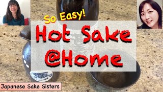 Ep4 Making Hot Sake Home Atsukan - Ways Beginners reactions