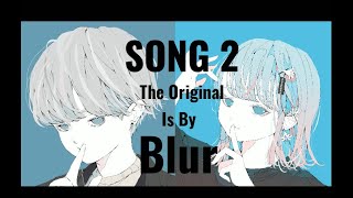 【Vocaloid Cover】Blur - SONG2 /Covered ByろくぶちFeat.鏡音リン・レン
