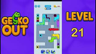 Gecko Out Level 21 Solution