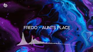 Fredo - Aunts Place (Bass Boosted)