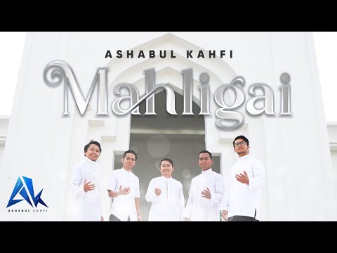Ashabul Kahfi AK Mahligai Official Music Video