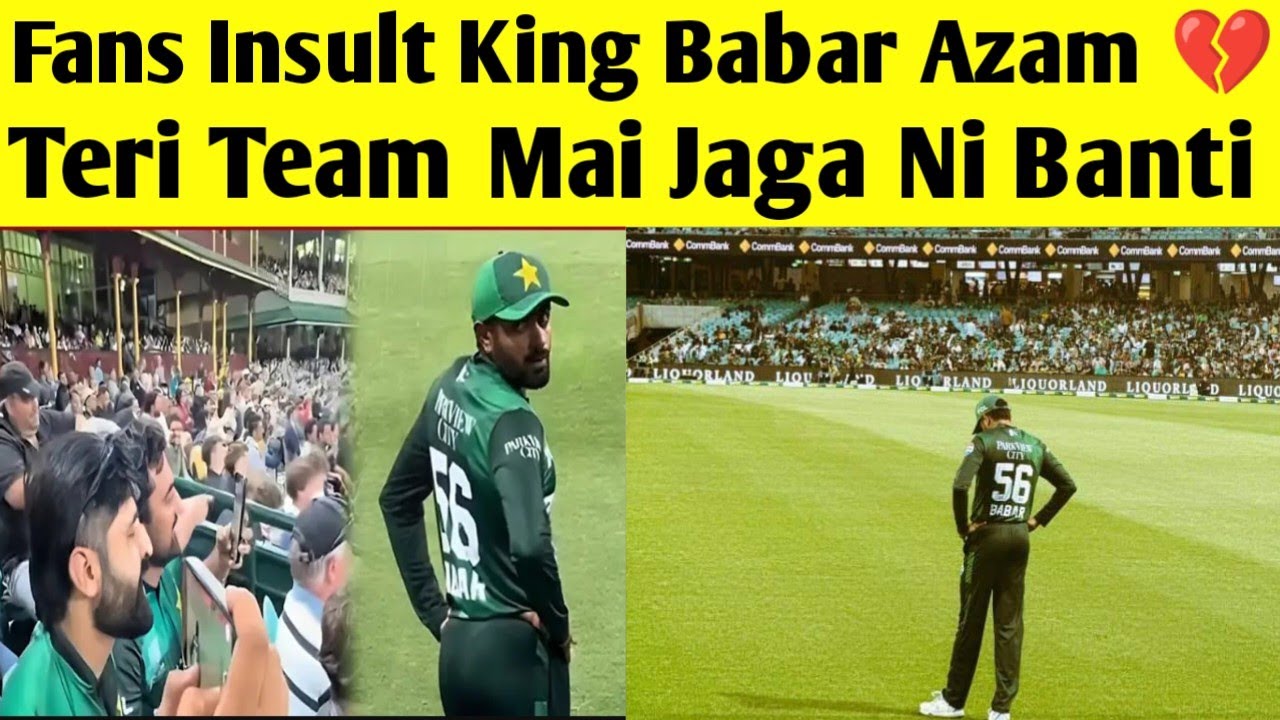 Fans Insult Babar Azam 💔
