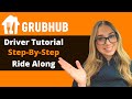 Grubhub delivery driver  how to tutorial stepbystep ride along