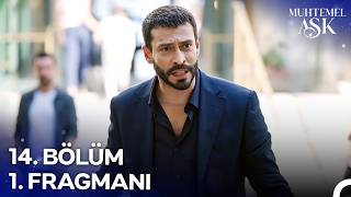 Muhtemel Aşk 14. Bölüm 1. Fragmanı | \