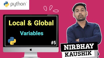 Local & Global Variables In Python | With Example | Full Explain In Hindi By Nirbhay Kaushik