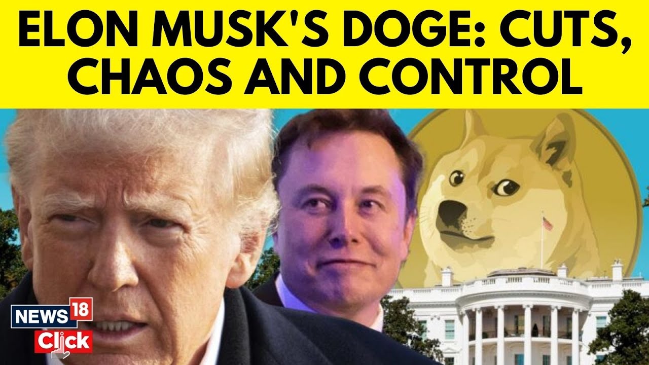 Trump Powers DOGE To Make Staff Cuts | Musk Aims To Save Trillio | What Is  The Controversy? | N18G