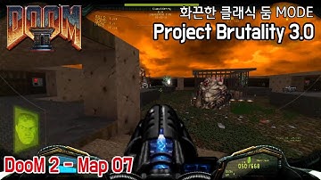 DooM 2 map07 Dead Simple - Brutal DooM Project brutality 3.0 beta mode - 1080p 60fps