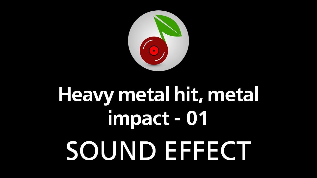 🎧 Heavy metal hit, metal impact 01 SOUND EFFECT YouTube