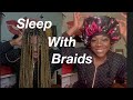 How to sleep comfortably with long braids