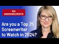 The top 25 screenwriters to watch in 2024 list  isas morning announcements