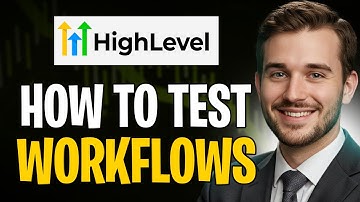Workflows testen in GoHighLevel (gids 2025)