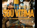 Sou Vitima - Jéssica Pitbull Feat  Lil Magro  & Dj Sabuta  (Kuduro)