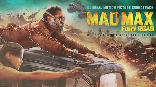 Mad Max: Fury Road Soundtrack | The Rig (Extended Version) - Tom Holkenborg (Junkie XL) | WaterTower