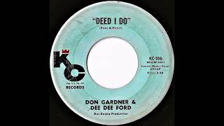 Don Gardner & Dee Dee Ford- Deed I Do