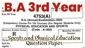 B.A 3rd Year Sports and physical education question paper | CCS University BA, Bsc, Bcom 3rd year |