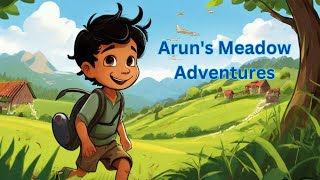 Arun's Meadow Adventures | Stories for Kids in English | Bedtime Stories for Kids