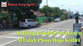 Keliling Pondok pesantren Al Falah Ploso Mojo Kediri