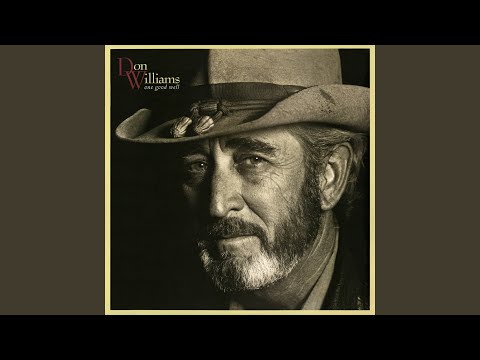 Just as Long as I Have You - Don Williams