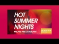 Films Hot Summer Nights Sundance Channel Films Hot Summer Nights Sundance Channel