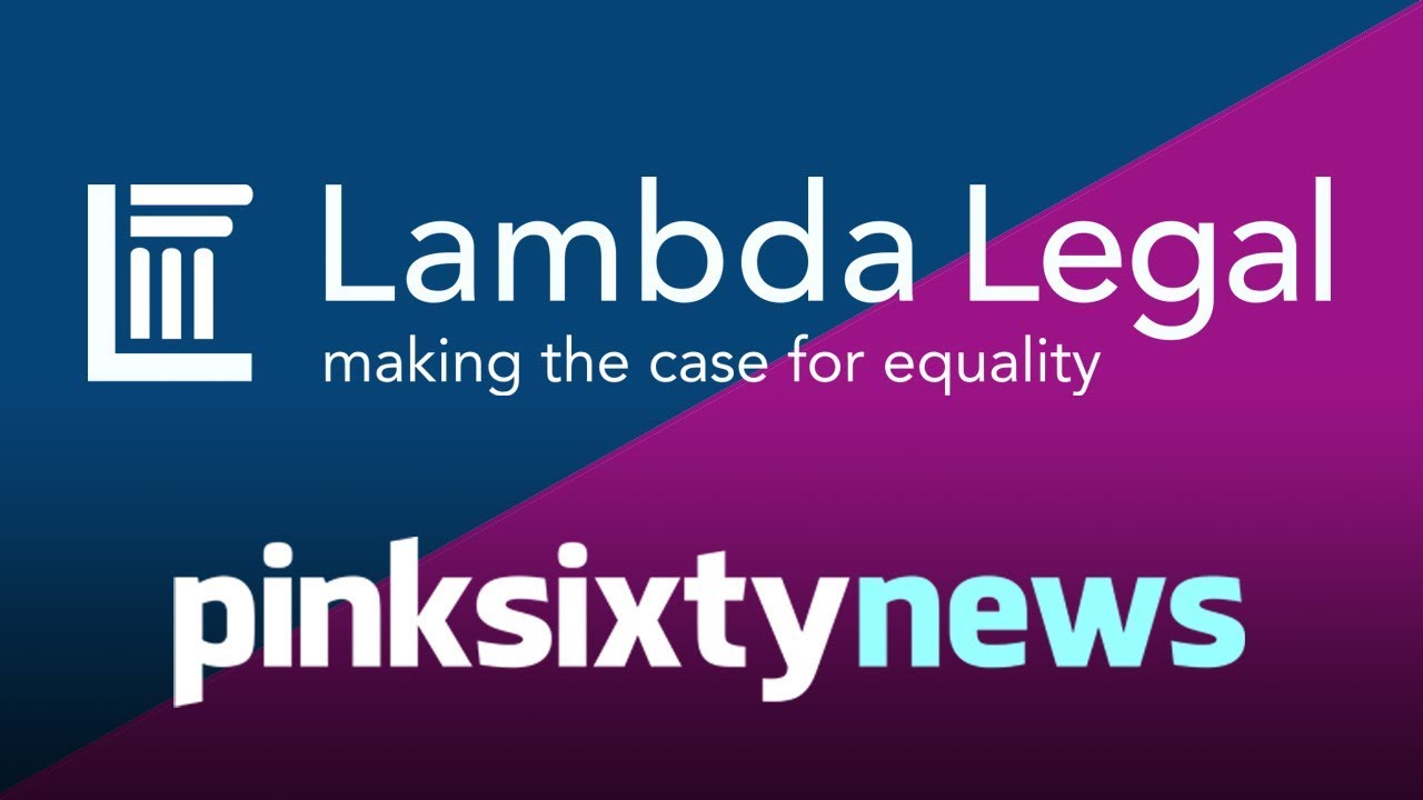Lambda Legal - Advocating for Equality in Law.
