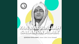 Qosidah Yaa Rasulallah Salamun Alaik Nurul Musthofa Versi Indonesia