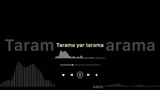Tarama yar Tarama #music 