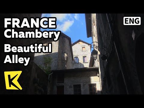 【K】France Travel-Chambery[프랑스 여행-샹베리] 좁은 골목이 아름다운 도시/Beautiful Alley/Old town/Rousseau House