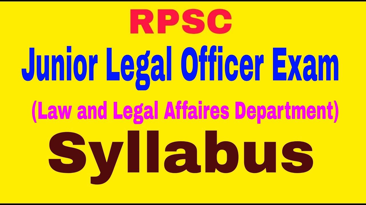 RPSC Junior Legal Officer (Law and Legal Affaires Department) Exam