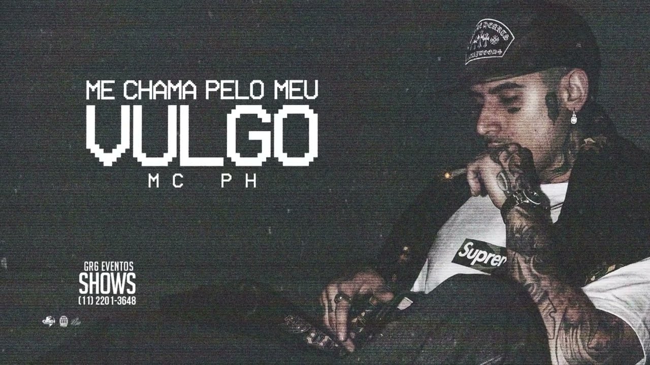 ME CHAMA PELO MEU VULGO - MC PH (Wey, Pedro Lotto, DJ Gustah) (VIDEO CLIPE)