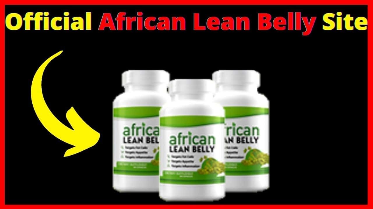 African Lean Belly Review!  Official website