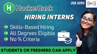 Famous Hackerrank Hiring Interns | No Criteria Profile