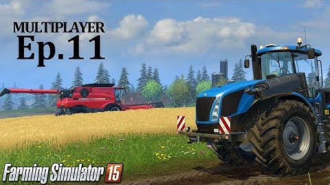 Farming Simulator 15: Ep. #11 - GIANT FIELD -= Gameplay & Walkthrough =-