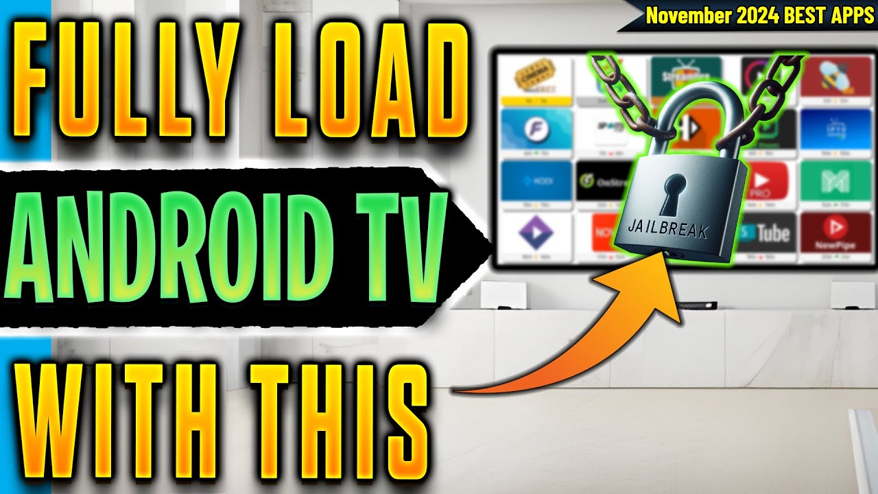 🔴Jailbreak Android TV \u0026 FULLY LOAD Your Device (ALL APPS FREE)