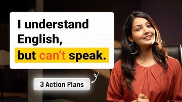 You understand English but can