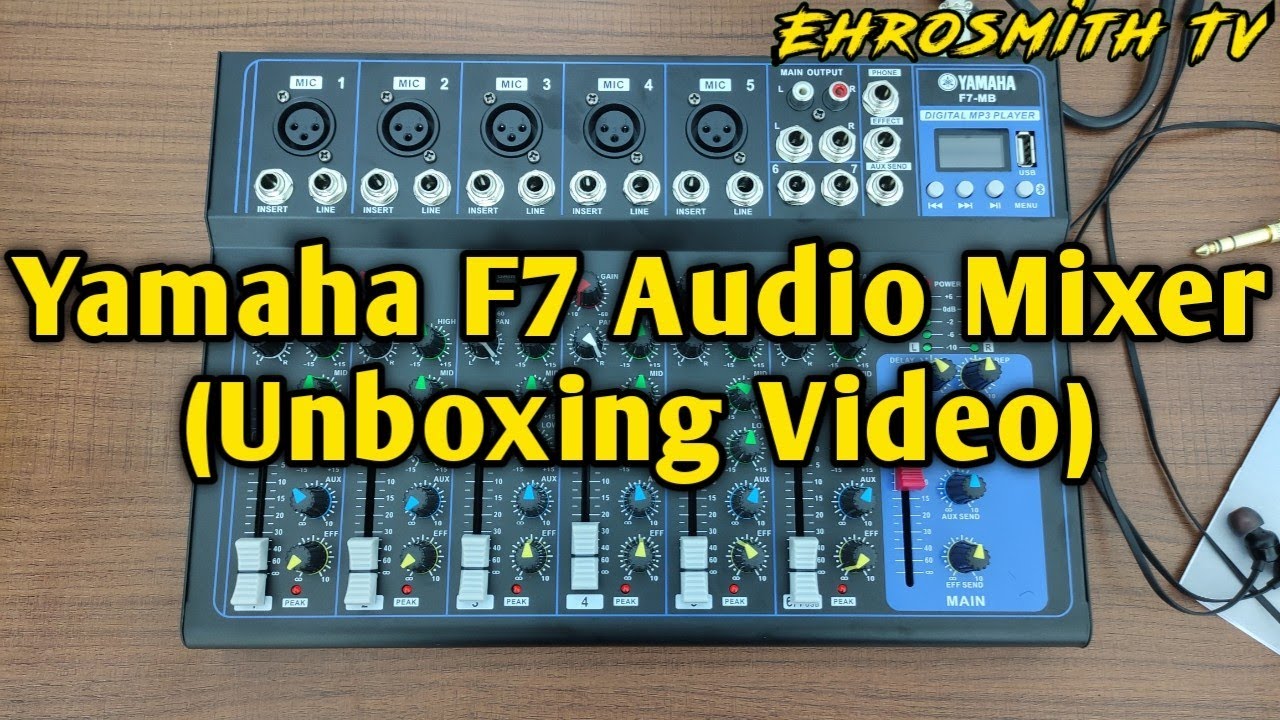 Yamaha F7 Audio Mixer Unboxing Video Yamaha 7Channel Audio Mixer Cheap Yamaha Mixer