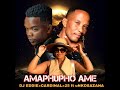DJ Eddie Cardinal X25 Amaphupho Ame Feat UNkosazana