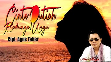 LAGU NOSTALGIA ANROYS ||CINTO PUTIAH BABUNGO UNGU||AGUS TAHER