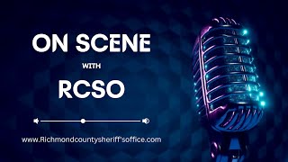On Scene with RCSO - The Honorable Judge Kelli Spencer