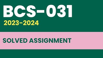 BCS-031 Solved Assignment 2023-2024 || IGNOU BCA (3) ||  ​@learningscience