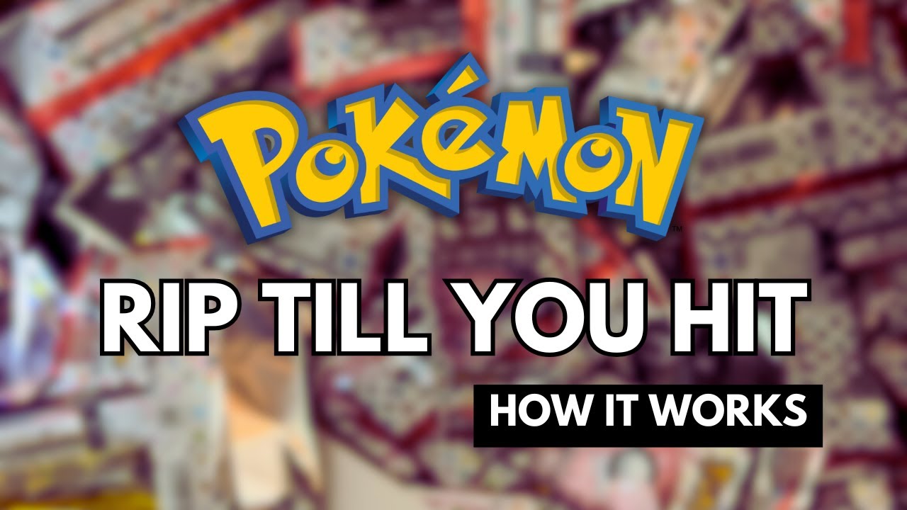 New Pokémon Card Business Strategy - Rip Till You Hit (RTYH) Explained